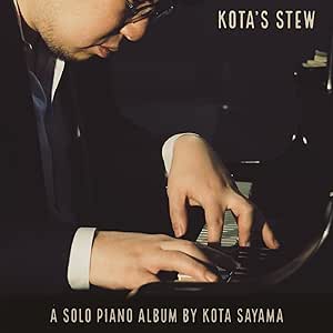 佐山こうた「KOTA'S STEW」